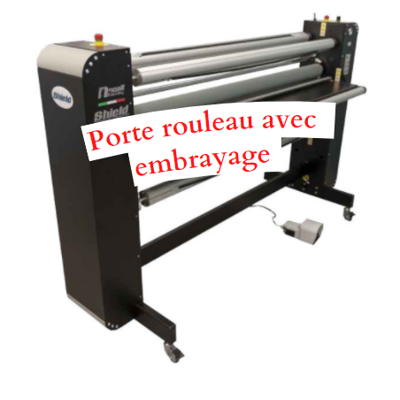 Porte rouleau avec embrayage pour Laminateur à froid SHIELD 1650