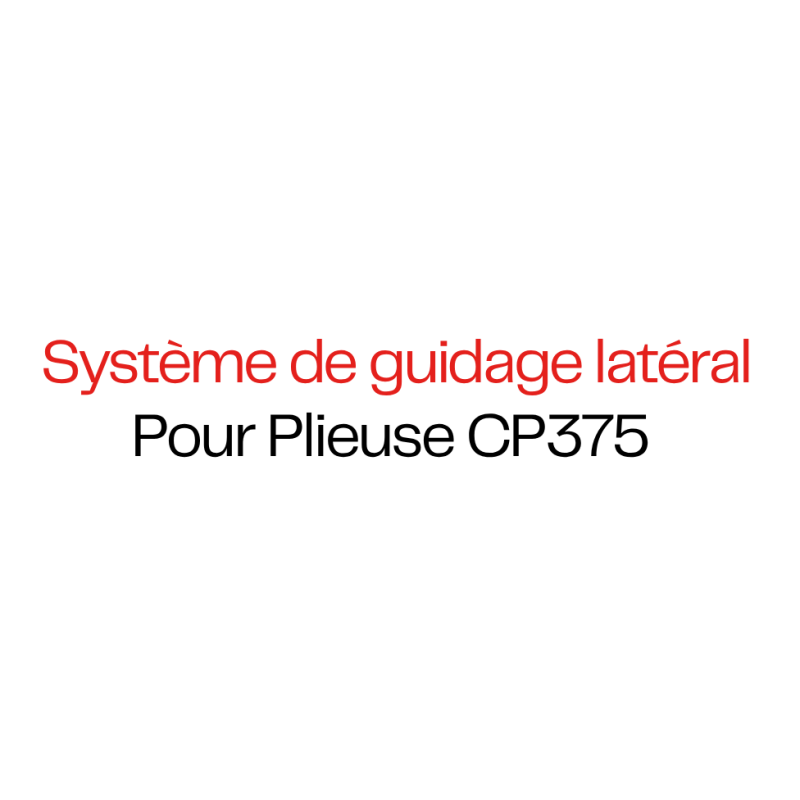 Guidance Tool Behind pour Plieuse CP375
